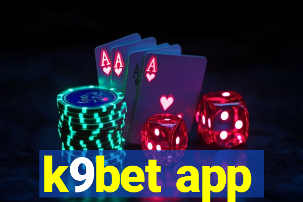 k9bet app